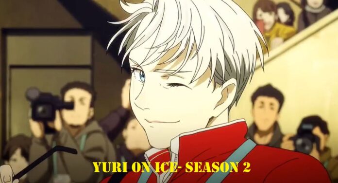 Yuri on ice season 2