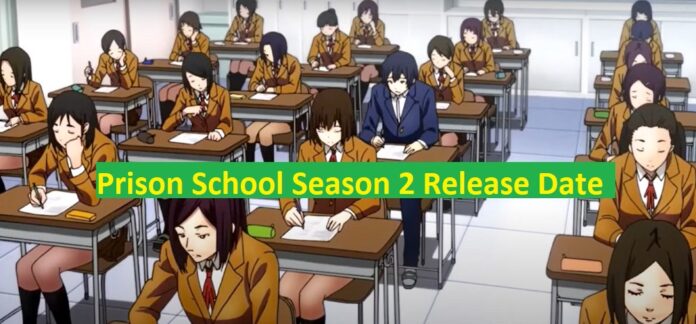 Prison School Season 2