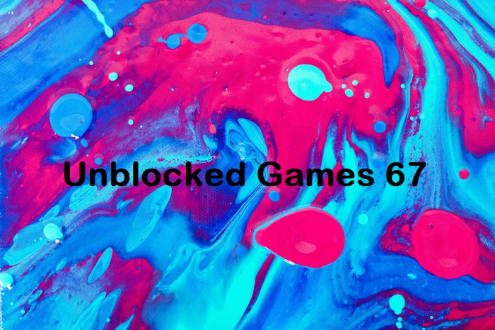 unblocked games 67