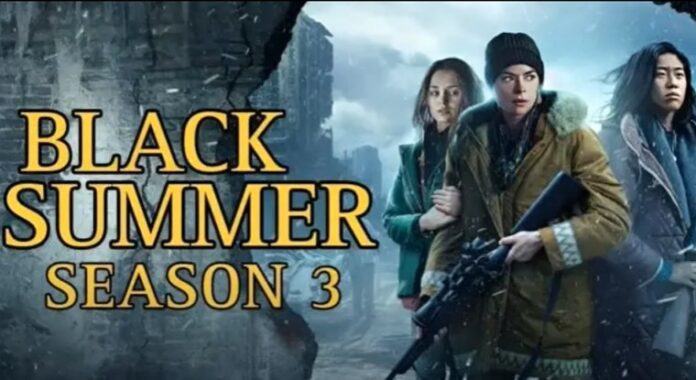 Black Summer Season 3