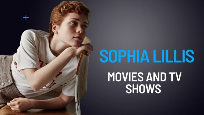 Sophia Lillis Movies and TV shows 