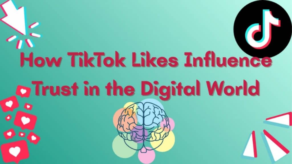 TikTok Likes Influence
