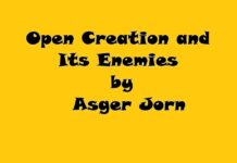Open Creation and Its Enemies Open Creation and Its Enemies Asger Jorn