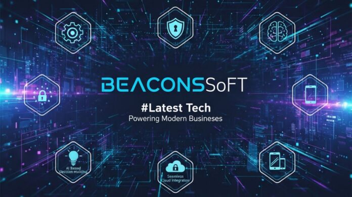 #Beaconsoft​‍​‌‍​‍‌​‍​‌‍​‍‌ Latest Tech