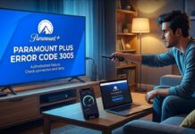 Paramount Plus Error Code 3005: Why It Happens and How You Fix It Fast Paramount Plus Error Code 3005